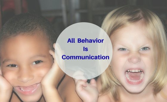 All Behavior Is Communication